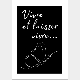 Vivre et laisser vivre Posters and Art